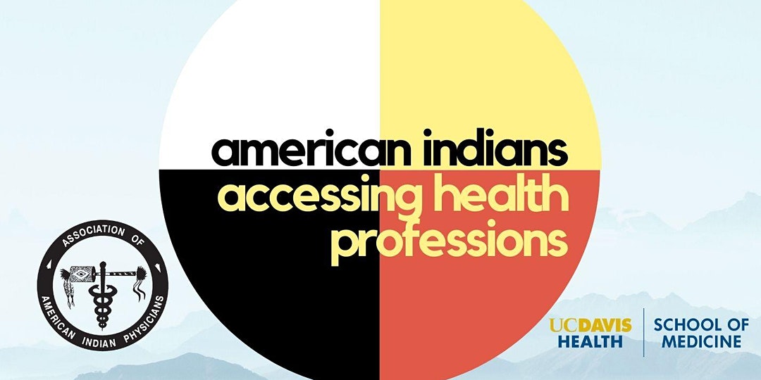 American Indians Accessing Health Professions Virtual Conference