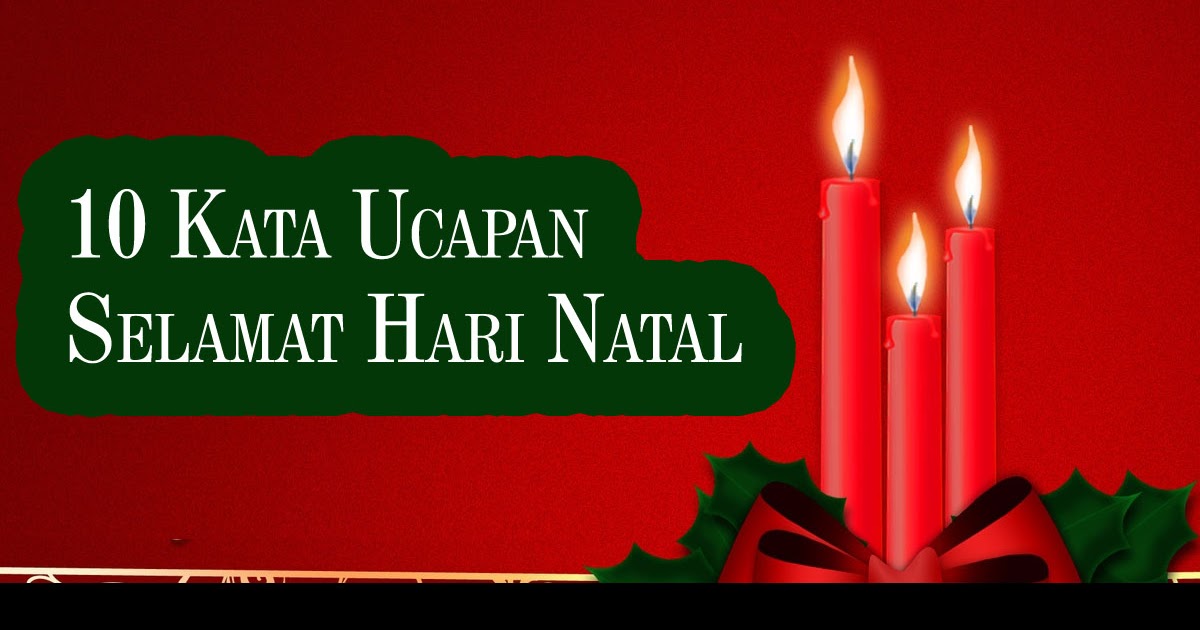 10 Kata Ucapan Natal Untuk Teman