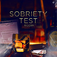 Symphony B Records - Sobriety Test Riddim