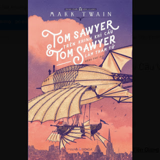 Tom Sawyer Trên Khinh Khí Cầu Và Tom Sawyer Làm Thám Tử ebook PDF EPUB AWZ3 PRC MOBI