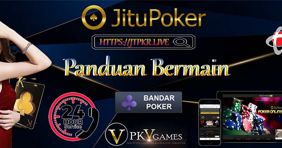 Panduan Bermain Bandar Poker