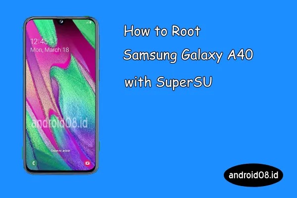 Root Samsung Galaxy A40
