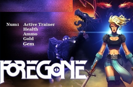 Foregone PC Oyunu Can, Mermi +4 Trainer Hilesi İndir 2021