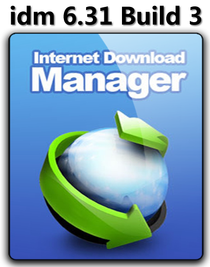 Idm 6.31 Build 3 Crack Incl Patch & Serial Key Free Download