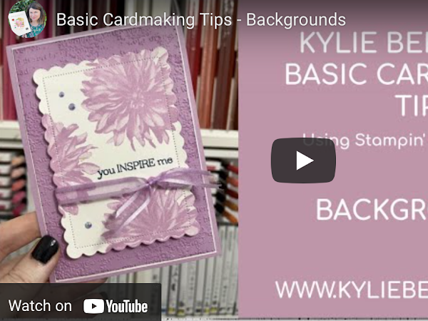 Basic Cardmaking Tips - Backgrounds with Delicate Dahlia Stamp Set