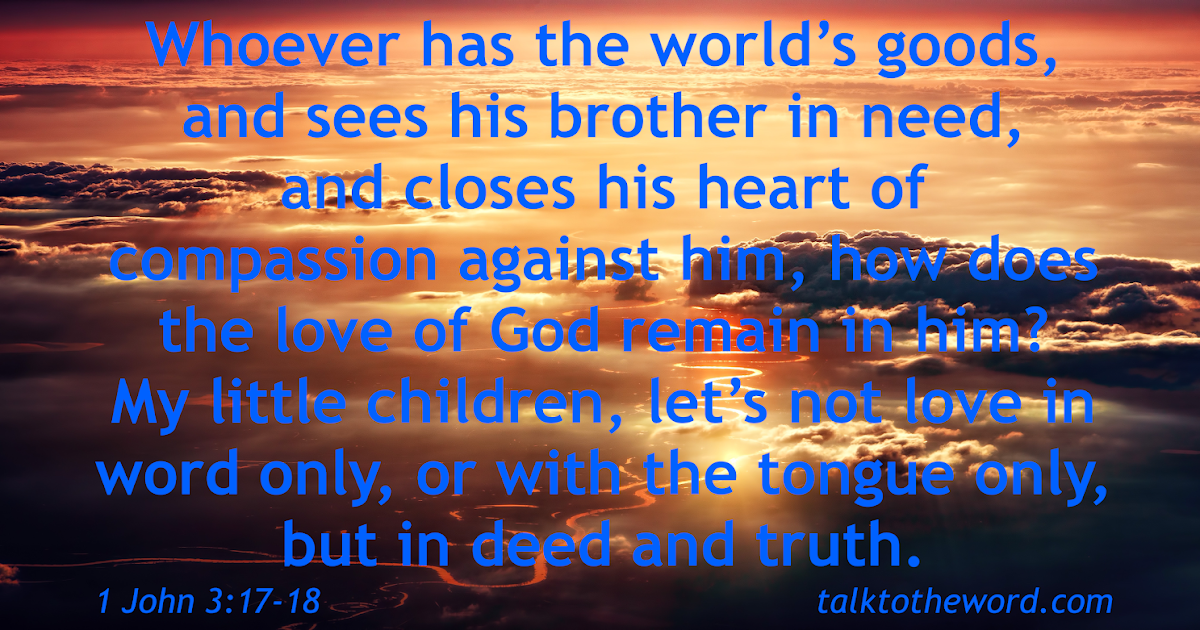 1 John 3 17 18 1-john-3-17-18