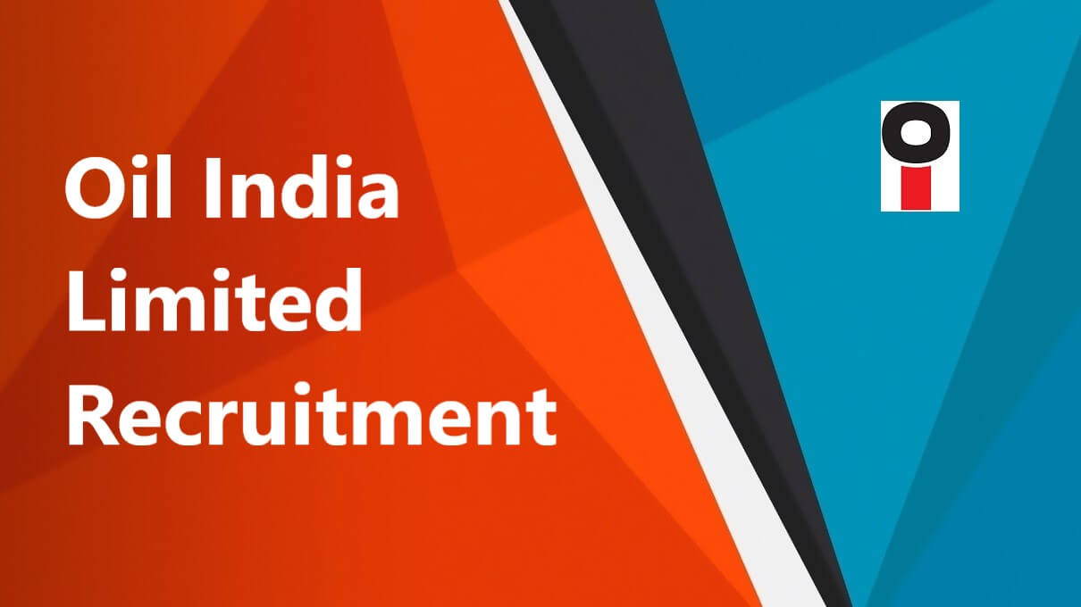 Oil India Limited Recruitment 2021 120 Junior Assistant Vacancy