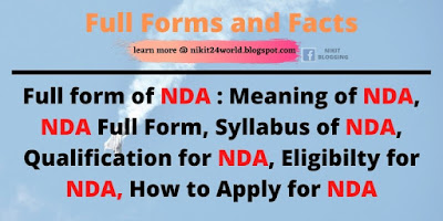 Full form of NDA : Meaning of NDA, NDA Full Form, Syllabus of NDA, Qualification for NDA, 