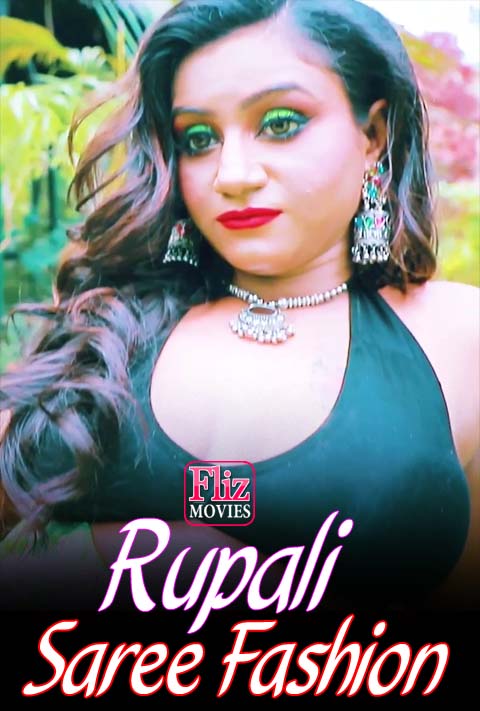 RUPALI Fashion Shoot (2020) Hindi | x264 WEB-DL | 720p | Flizmovies Saree Fashion | Download | Watch Online