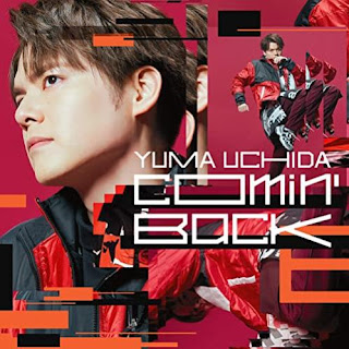 Yuma Uchida - Comin’ Back / Shakunetsu Kabaddi ED