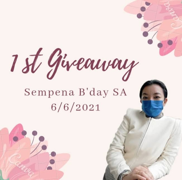 1st Giveaway Sempena B'day SA 6 June 2021