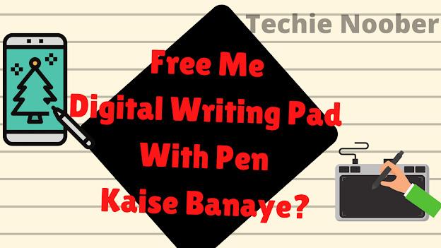 Free Me Digital Writing Pad With Pen Kaise Banaye ? | Mobile Ko Digital Writing Pad Kaise Banaye?