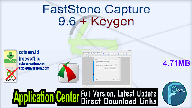 FastStone Capture 9.6 + Keygen_ ZcTeam.id