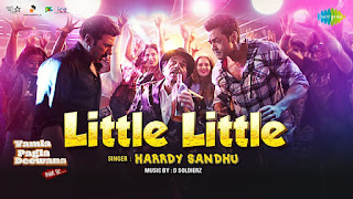 Little Little Lyrics in Hindi from Yamla Pagla Deewana Phir Se