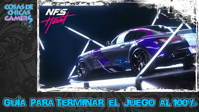 Guía Need for Speed Heat para completar el juego