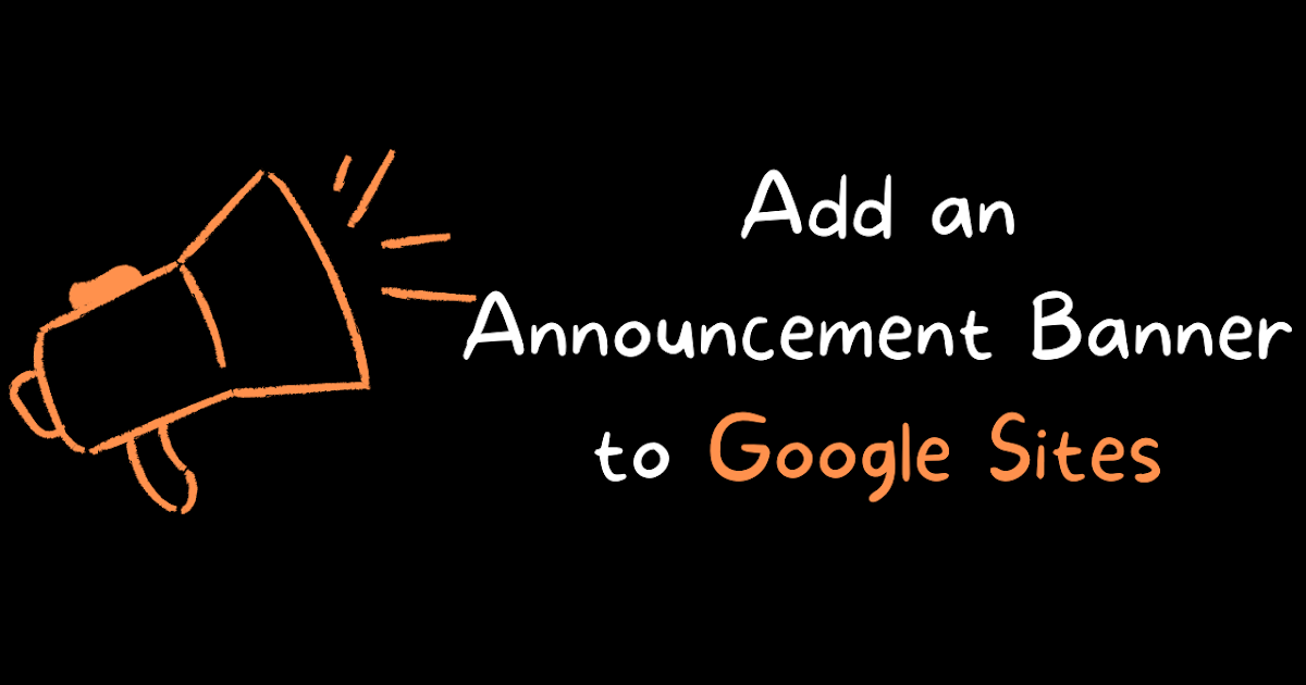 Free Technology for Teachers How to Add an Announcement Banner to