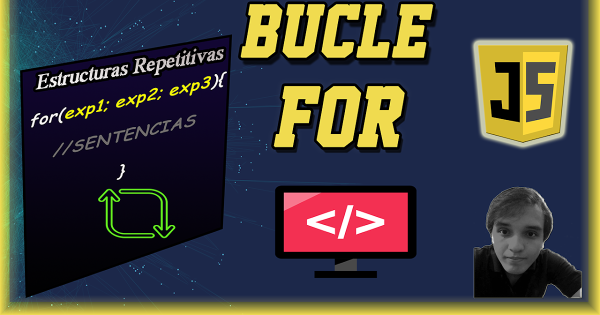 Curso Básico de Javascript desde cero – Estructuras de control ...