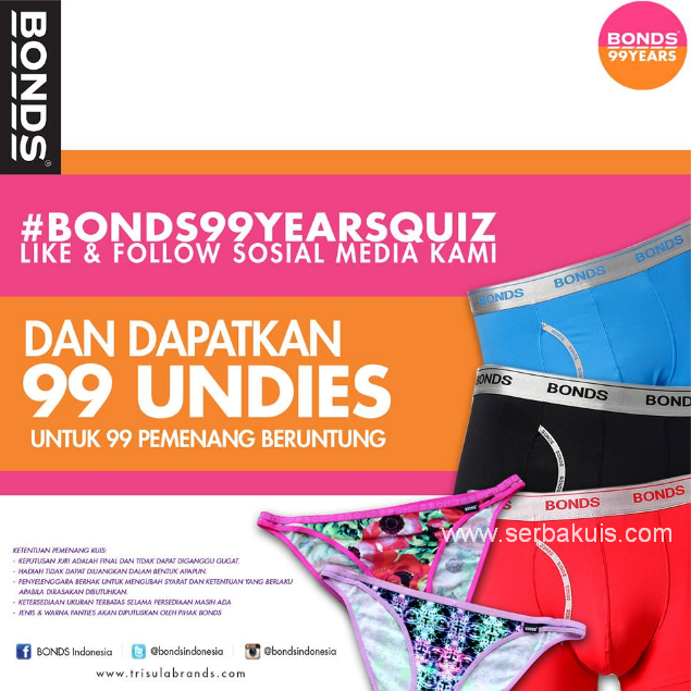 Kuis BONDS 99 Years Quiz Berhadiah 99 Undies 