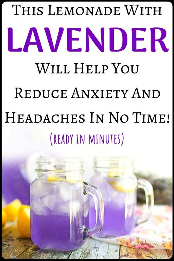 Lemonade With Lavender That Will Help You Reduce Anxiety and Headaches