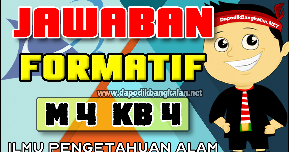 Jawaban Formatif M4 Kb 4 Modul 4 Ipa Ppg Unj Angkatan 5