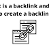 What is a backlink and how to create a backlink