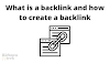 What is a backlink and how to create a backlink
