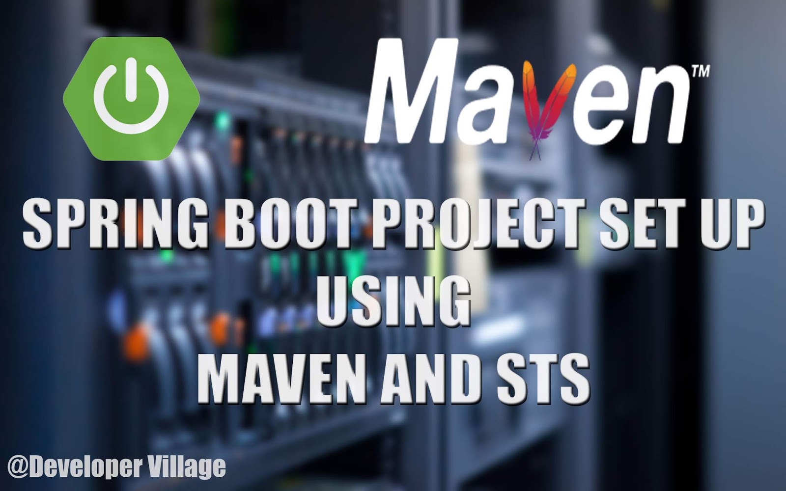 Spring Boot Project Set Up Using Maven And STS