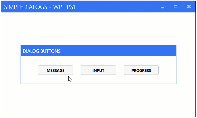 Modern dialog with PowerShell and WPF | Syst & Deploy