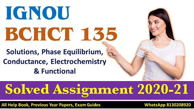 BCHCT 135 Solved Assignment 2020-21, IGNOU Assignment , Solved Assignment, 2020-21,