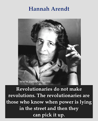 Hannah Arendt Quotes, Hannah Arendt Crime, Evil, Politics, Reality,Truth.,Hannah Arendt,Philosophy,Inspirational quotes,motivational,quotes