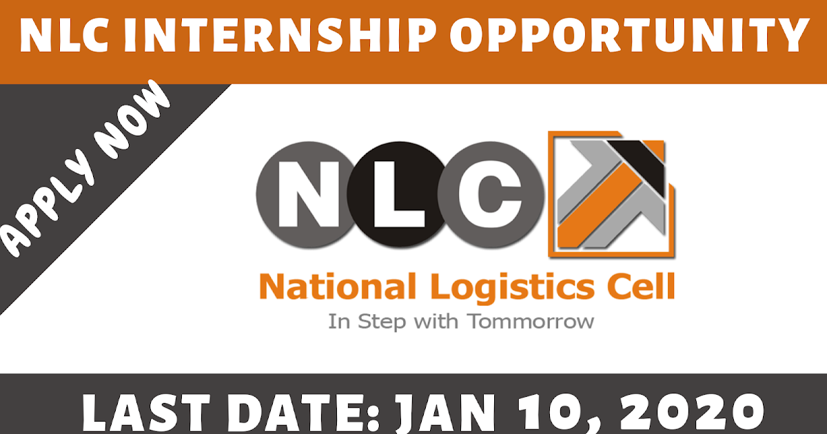 National Logistics Cell (NLC) Internship Opportunities 2020