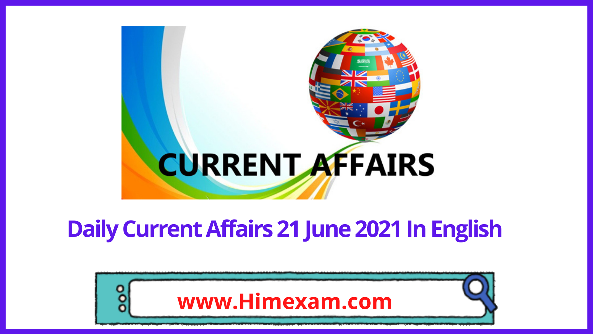 Daily Current Affairs 21 June 2021 In English