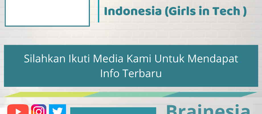 Beasiswa Kursus Pemrograman Online untuk Perempuan Indonesia (Girls in Tech )