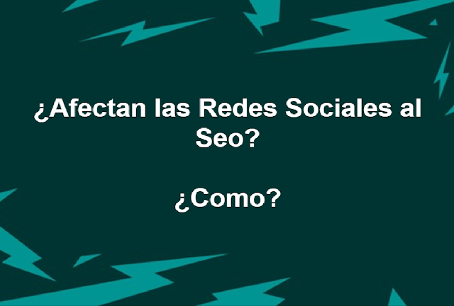 Como afectan las redes sociales al Seo