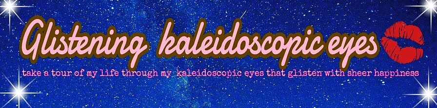 ~~ glistening kaleidoscopic eyes ~~