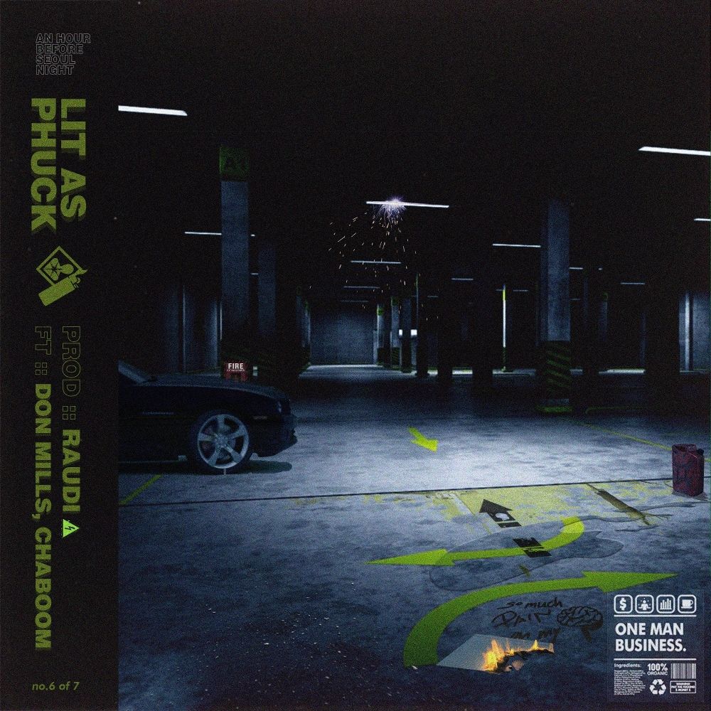 RAUDI – Lit As Phuck – Single