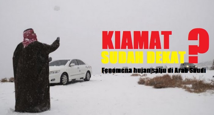 Apakah Ini Tanda Kiamat Tak Lama Lagi? Fenomena Salju Melanda Arab Saudi....