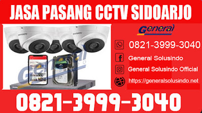 Jasa Bongkar Pasang CCTV Murah Sidoarjo Jawa Timur 0821.3999.3040