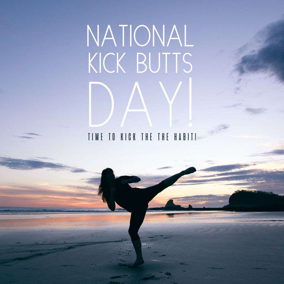 National Kick Butts Day Wishes