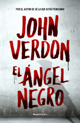 Reseña: El Ángel Negro de John Verdon (Roca Editorial, Noviembre de 2020)