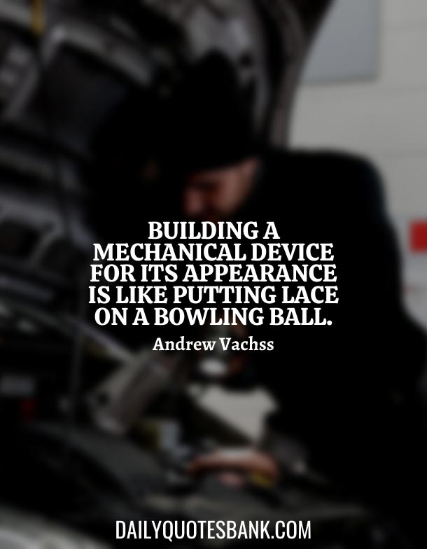 101 Inspirational Quotes About Mechanical Engineering