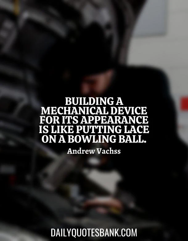 101 Inspirational Quotes About Mechanical Engineering