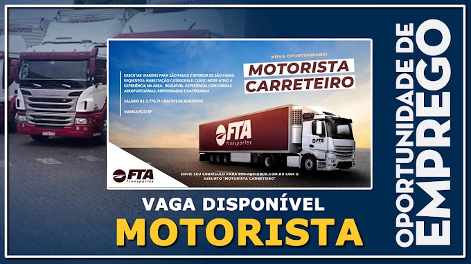 FTA Transportes abre vagas para Motorista carreteiro