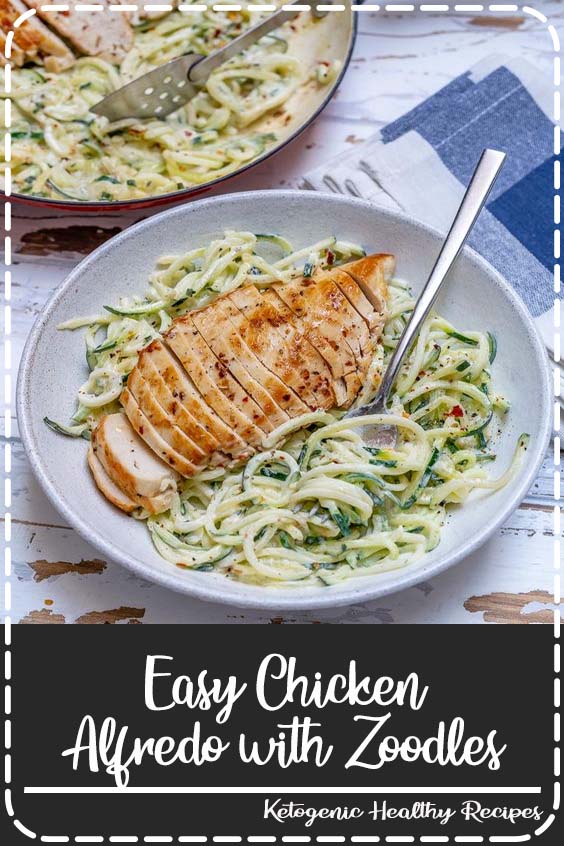 Easy Chicken Alfredo with Zoodles Food Genevieve