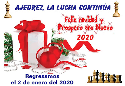 Feliz navidad y próspero año 2021 Ajedrez, la lucha continúa: Feliz Navidad y un Próspero Año 2020 - Nos