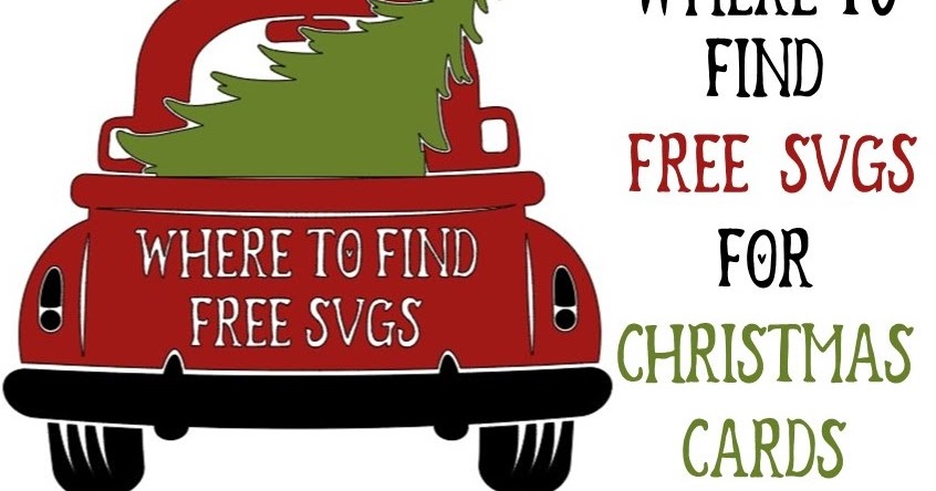 Fields Of Heather: Where To Find Free SVGS For Making Christmas Cards