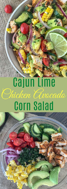 Cajun Lime Chicken Avocado Corn Salad Cajun Lime Chicken Avocado Corn Salad