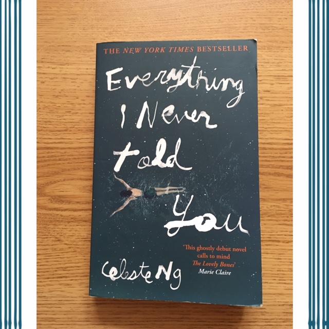 Everything I never told you (+ review in english) Klářiny knihy