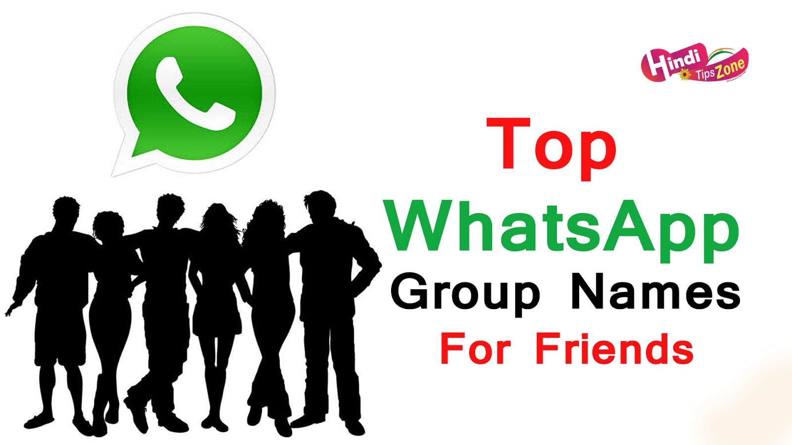 150+ Whatsapp Group Names 2019 For Friends | Best Group Names