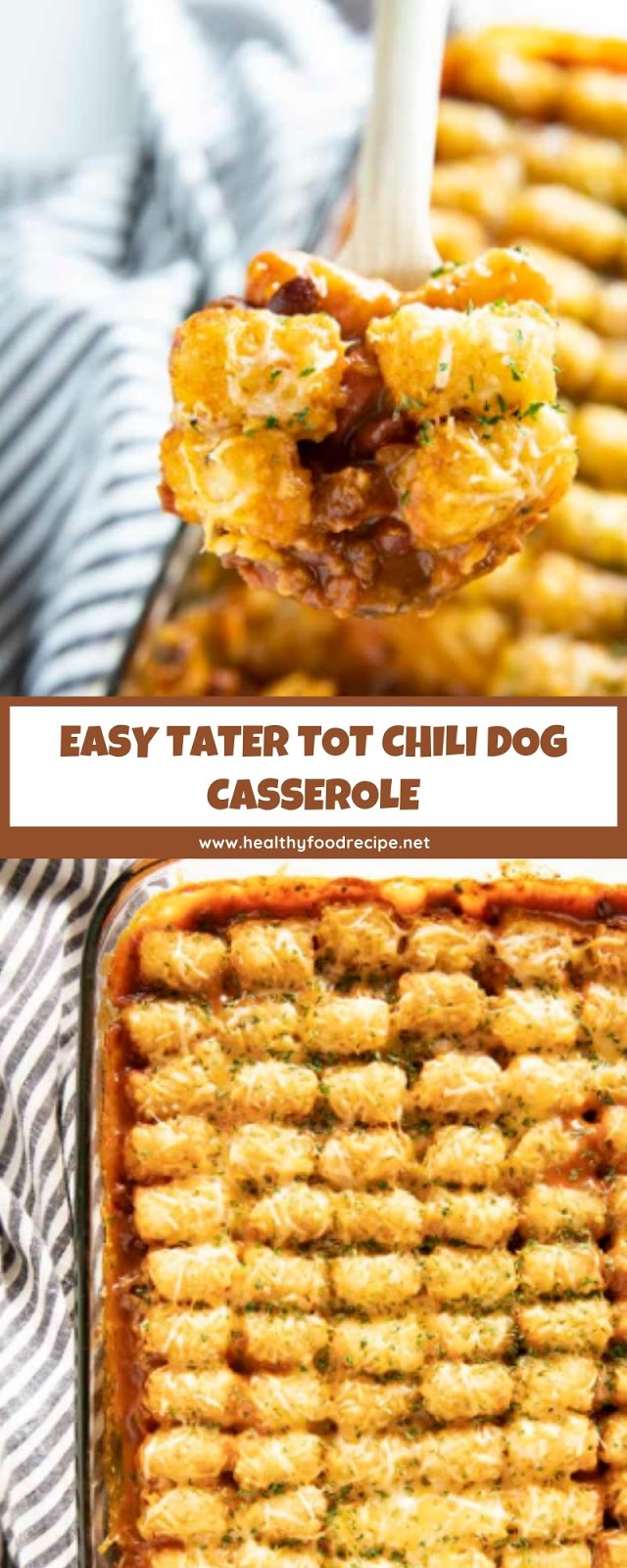 EASY TATER TOT CHILI DOG CASSEROLE EASY TATER TOT CHILI DOG CASSEROLE